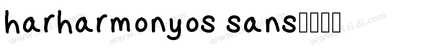 harharmonyos sans字体转换